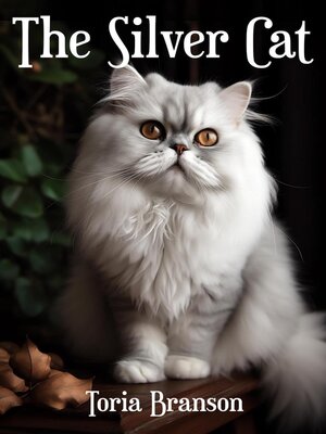 cover image of The Silver Cat